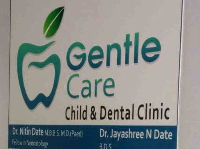 Gentle Care Child & Dental Clinic | Dentist | Doctors | Wakad-Chowk